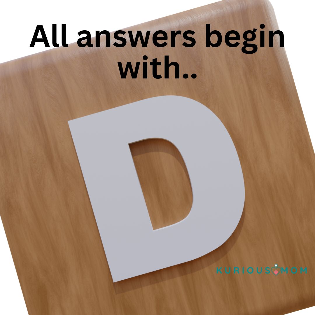 Letter D Fun Questions - KuriousMom
